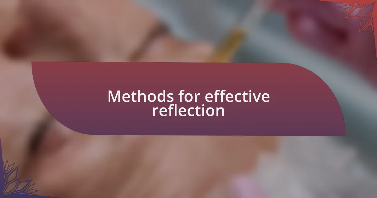 Methods for effective reflection