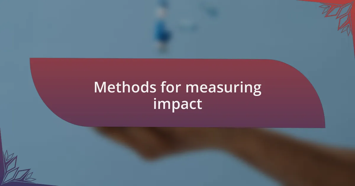 Methods for measuring impact
